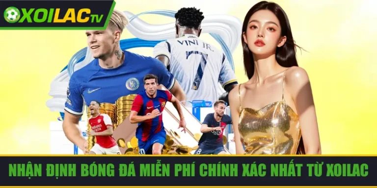 Nhận định bóng đá miễn phí